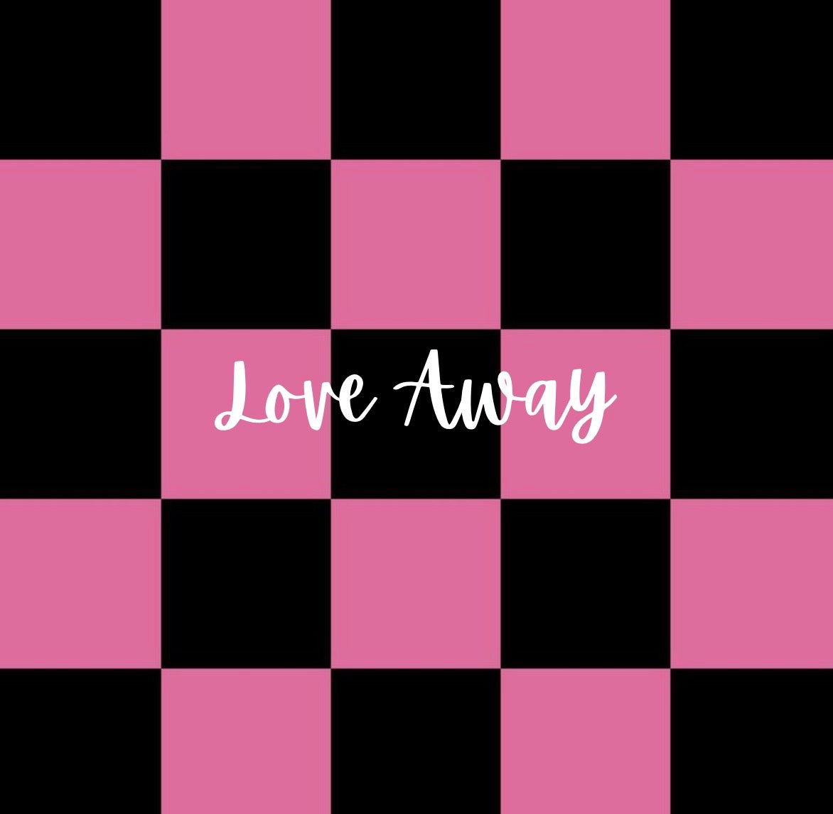 Love Away